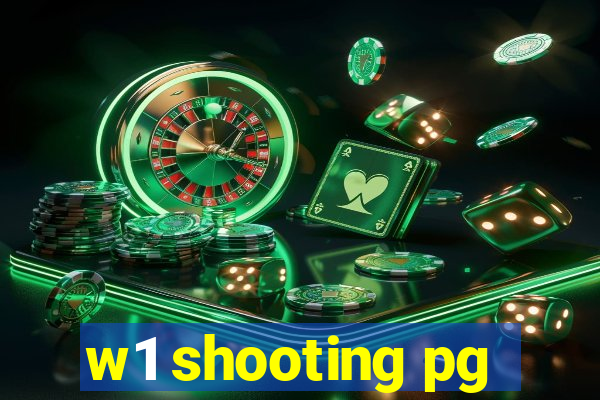 w1 shooting pg